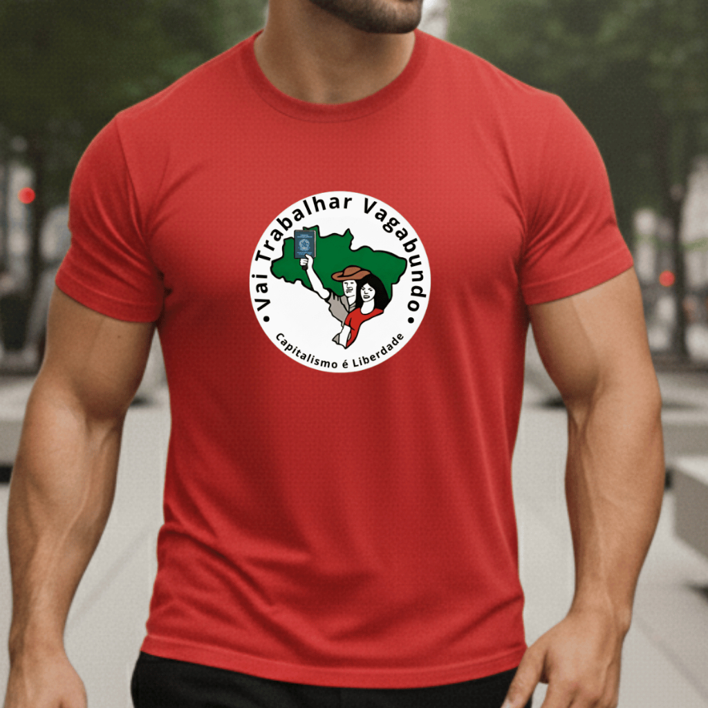Camiseta Movimento Vai Trabalhar Vagabundo Camisa Algodão Unissex Do P ao G3